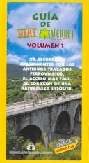 Cover of: Guía de Vías Verdes: Volumen 1