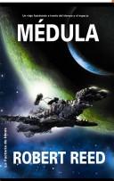 Cover of: Medula/ Marrow (Solaris) by Robert Reed