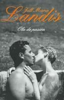 Cover of: Ola De Pasion/ Heat Wave (Romantica)