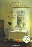 Cover of: Un Destino de una Condesa/ A Countess Below Stairs