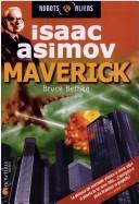 Cover of: Maverick by Bruce Bethke