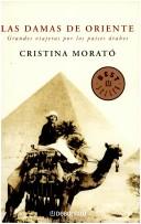 Cover of: Las Damas De Oriente by Cristina Morato