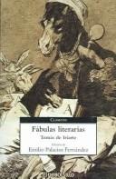 Cover of: Fabulas Literarias / Literary Fables (Clasicos / Classics) by Tomás de Iriarte y Oropesa