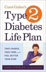 Cover of: Carol Guber's Type 2 Diabetes Life Plan by Carol Guber