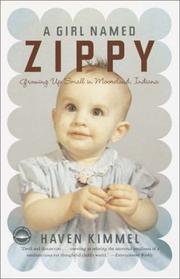 Cover of: A Girl Named Zippy by Haven Kimmel