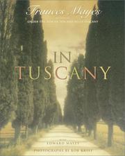 In Tuscany by Frances Mayes