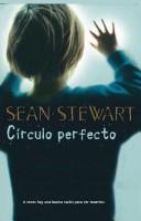 Cover of: Circulo Perfecto/ Perfect Circle (Terror)