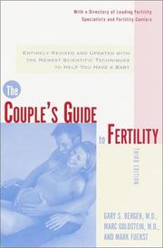 Cover of: The Couple's Guide to Fertility: Entirely Revised and Updated with the Newest Scientific Techniques to Help You Have a Baby