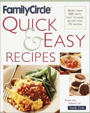 Cover of: Family Circle Quick and Easy Recipes by Family Circle Editors