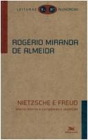 Cover of: Nietzsche e Freud: Eterno retorno e Compulsão à Repetição