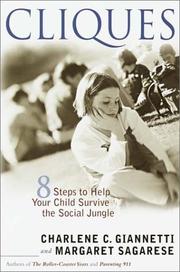 Cover of: Cliques: Eight Steps to Help Your Child Survive the Social Jungle