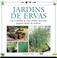 Cover of: Jardins de Ervas