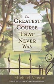 Cover of: The greatest course that never was: a novel