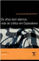 Cover of: De Olhos Bem Abertos: Rede de Tráfico em Copacabana