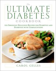 Cover of: The ultimate diabetes cookbook by Carol Gelles