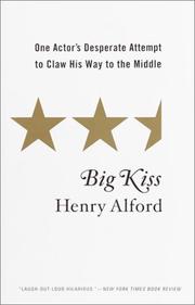 Cover of: Big Kiss by Henry Alford, Henry Alford