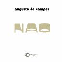 Cover of: Não poemas by Campos, Augusto de.