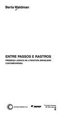 Entre passos e rastros by Berta Waldman