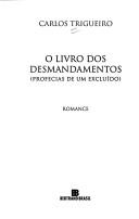 Cover of: O Livro DOS Desmandamentos: Profecias de Um Excluido