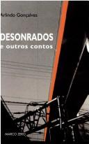 Cover of: Desonrados e Outros Contos