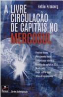 Cover of: Livre Circulação de Capitais no Mercosul, A