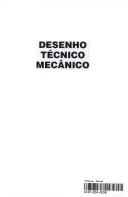 Cover of: Desenho Técnico Mecânico: Curso Completo - Vol. 2