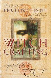 Cover of: Witch Crafting by Phyllis Curott