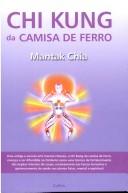 Cover of: Chi Kung da Camisa de Ferro