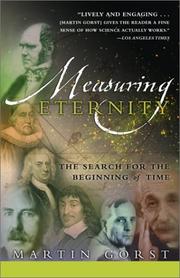 Cover of: Measuring Eternity: The Search for the Beginning of Time