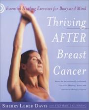 Cover of: Thriving After Breast Cancer by Sherry Lebed Davis, Stephanie Gunning