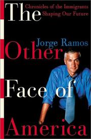 Cover of: The other face of America by Jorge Ramos