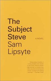 Cover of: The Subject Steve: A Novel