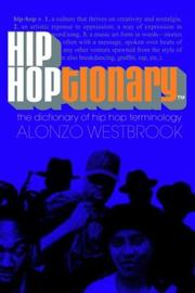 Cover of: Hip hoptionary: the dictionary of hip-hop terminology