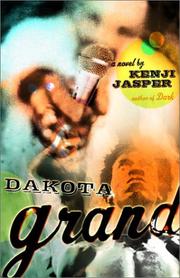 Cover of: Dakota Grand by Kenji Jasper