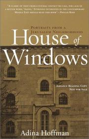 Cover of: House of Windows: Portraits From a Jerusalem Neighborhood