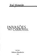 Cover of: Invasões no Carrossel