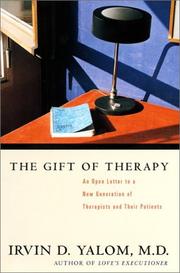 Cover of: The Gift of Therapy by Irvin Yalom