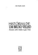 Histórias de um bruxo velho