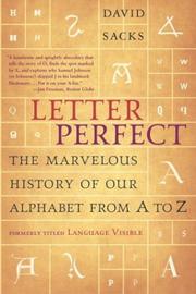 Cover of: Letter Perfect: The Marvelous History of Our Alphabet From A to Z