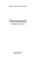 Cover of: Drummond: a Magia Lúcida