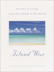 Cover of: Island Wise by Janis Frawley-Holler