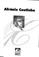 Afrânio Coutinho by Afrânio Coutinho