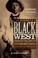 Cover of: The Black West