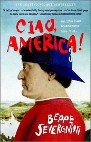 Cover of: Ciao, America! by Beppe Severgnini