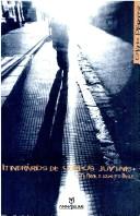 Cover of: Itinerário de Corpos Juvenis: o Baile, o Jogo e o Tatame