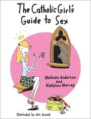 Cover of: The Catholic Girl's Guide to Sex