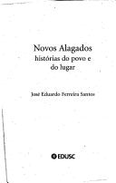 Cover of: Novos Alagados: Histórias do Povo e do Lugar