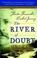 Cover of: The River of Doubt
