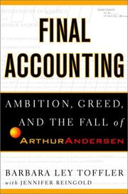 Cover of: Final accounting: ambition, greed, and the fall of Arthur Andersen