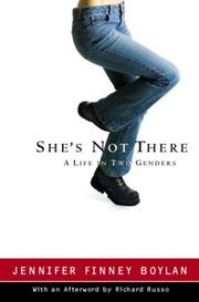 She's Not There by Jennifer Finney Boylan